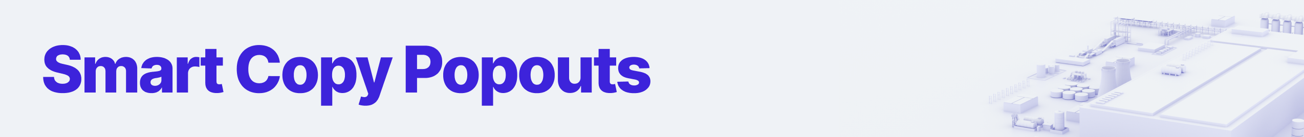 Smart Copy Popout